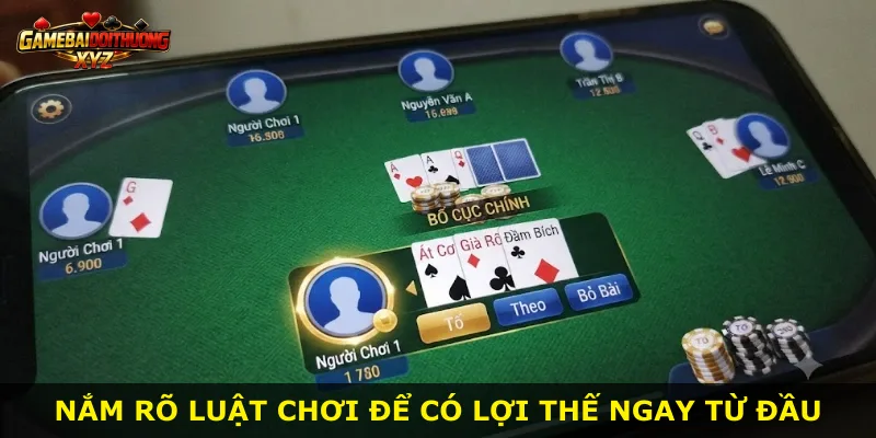 Nắm rõ luật chơi để có lợi thế ngay từ đầu